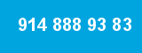 914 888 93 83